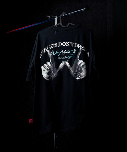 W1 WE MADE IT! T-shirt